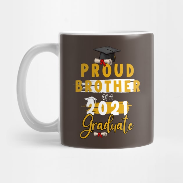 Proud brother of a 2021 graduate shirt funny graduate for boys and girls and student who study in university and high school by dianoo